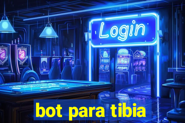 bot para tibia